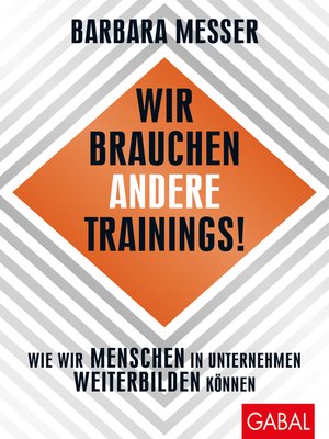 cover image of Wir brauchen andere Trainings!